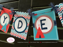 Load image into Gallery viewer, Teepee Arrow Party Name Banner Birthday Chevron Red Navy Blue Aqua Turquoise Girl Boy 1st 2nd 3rd 4th Boogie Bear Invitations Ryder Theme