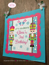 Load image into Gallery viewer, Nutcracker Birthday Party Door Banner Winter Christmas Pink Blue Girl Snowflake Holiday Candy Candycane Boogie Bear Invitations Clara Theme