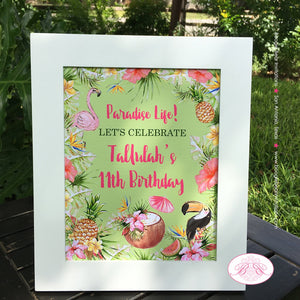 Tropical Paradise Birthday Party Sign Poster Frameable Flamingo Toucan Pink Green Gold Girl Jungle Boogie Bear Invitations Tallulah Theme