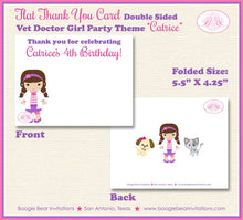 Load image into Gallery viewer, Vet Doctor Girl Birthday Party Thank You Card Hospital Animals Pink Purple Emergency Nurse ER Boogie Bear Invitations Catrice Theme Printed