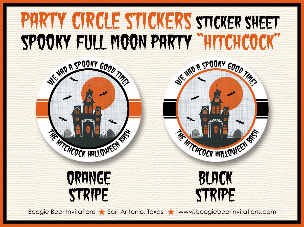Haunted House Party Stickers Circle Sheet Round Halloween Spooky Full Moon Haunting Orange Black Tag Boogie Bear Invitations Hitchcock Theme