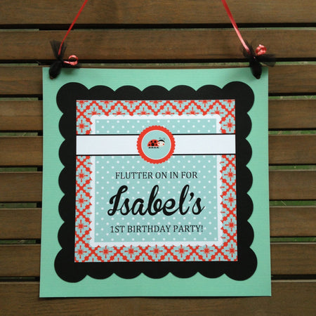 Ladybug Birthday Party Door Banner Happy Little Girl Lady Bug Teal Aqua Red Black Summer Garden Outdoor Boogie Bear Invitations Isabel Theme
