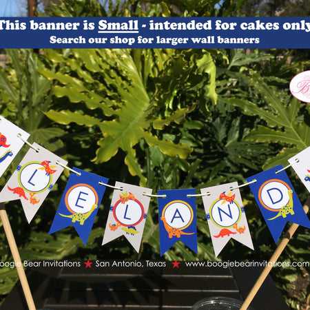 Little Dinosaur Party Pennant Cake Banner Topper Birthday Girl Boy Orange Navy Blue Red Green Roar Dino Boogie Bear Invitations Leland Theme