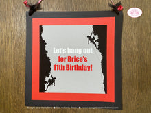 Load image into Gallery viewer, Rock Climbing Birthday Party Door Banner Sign Red Black Grey Athletic Sports Boy Girl Cliff Free Climb Boogie Bear Invitations Brice Theme