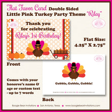 Load image into Gallery viewer, Pink Turkey Birthday Favor Party Card Tent Place Girl Little Gobble Thanksgiving Fall Autumn Boogie Bear Invitations Riley Theme Printed