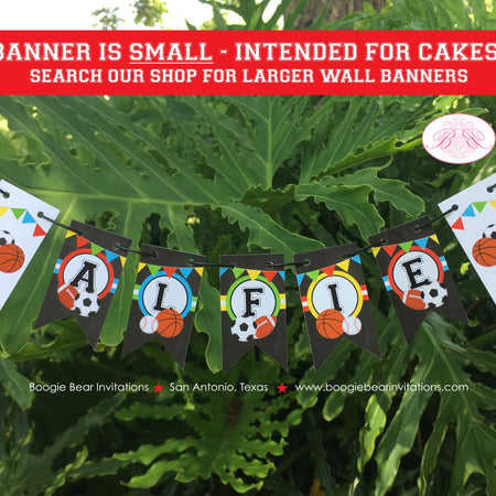 Sports Birthday Party Pennant Cake Banner Topper Flag Boy Girl Chalkboard Baseball Basketballe Football Boogie Bear Invitations Alfie Theme
