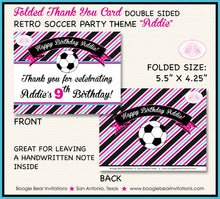 Load image into Gallery viewer, Pink Soccer Birthday Party Thank You Card Black Goal Win Champ Coach Ball Play Game Time Girl Boogie Bear Invitations Addie Theme Printed