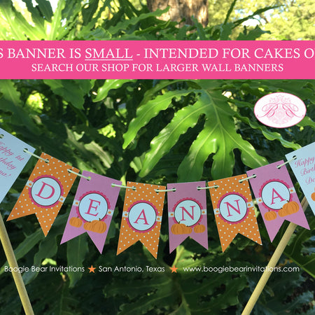 Pink Pumpkin Party Pennant Cake Banner Topper Happy Birthday Fall Autumn Orange Girl Farm Barn Country Boogie Bear Invitations Deanna Theme