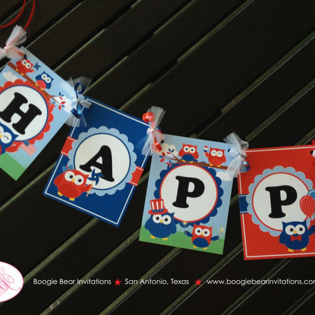 4th Of July Owl Happy Birthday Banner Party Girl Boy Outdoor Patriotic Flag Fireworks Red White Blue Boogie Bear Invitations Blakeley Theme