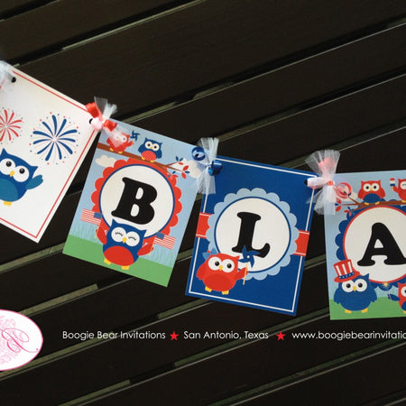 4th of July Party Name Banner Birthday Boy Girl Outdoor Summer Patriotic Flag Owl Independence Day Boogie Bear Invitations Blakeley Theme